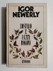 ZOSTAŁO Z UCZTY BOGÓW - Igor Newerly 